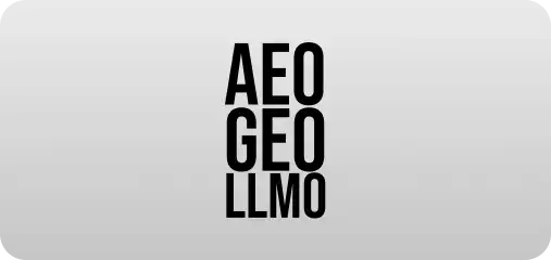 AEO · GEO · LLMO